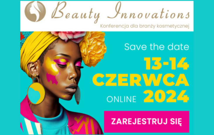 Weź udział w konferencji dla branży kosmetycznej – Beauty Innovations 13-14 czerwca ONLINE