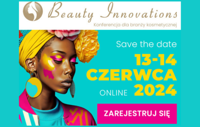 Weź udział w konferencji dla branży kosmetycznej – Beauty Innovations 13-14 czerwca ONLINE