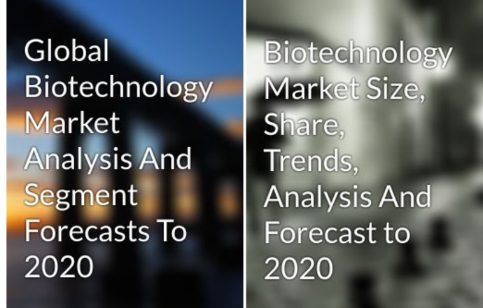 Globalny rynek biotechnologiczny osiągnie wartość 604,4 miliarda dolarów w 2020 roku