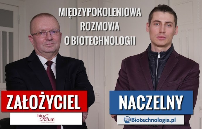 Bio-Tech Talk #3 – Dwa pokolenia polskiej biotechnologii 