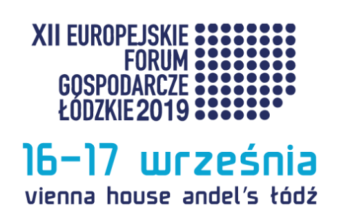 W Łodzi trwa XII Europejskie Forum Gospodarcze – Łódzkie 2019