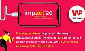 Impact’20 Connected Edition: nadchodzą premiery 5 kluczowych raportów