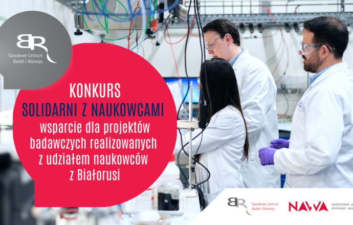 NCBR w porozumieniu z NAWA wzmacnia współpracę polskich podmiotów z naukowcami z Białorusi