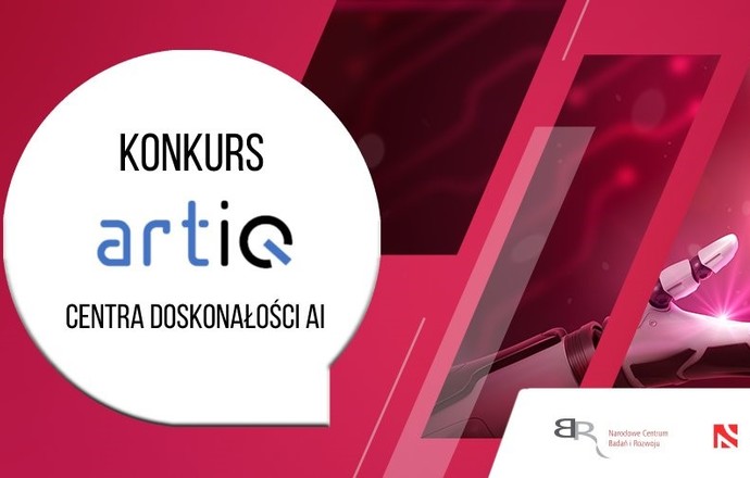 ARTIQ – wspólne przedsięwzięcie NCBR i NCN wesprze rozwój sztucznej inteligencji w Polsce