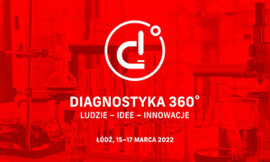 DIAGNOSTYKA 360°, czyli nowe targi dla branży diagnostycznej