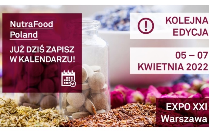 NutraFood Poland – największe spotkanie branżowe sektora suplementów diety i żywności funkc