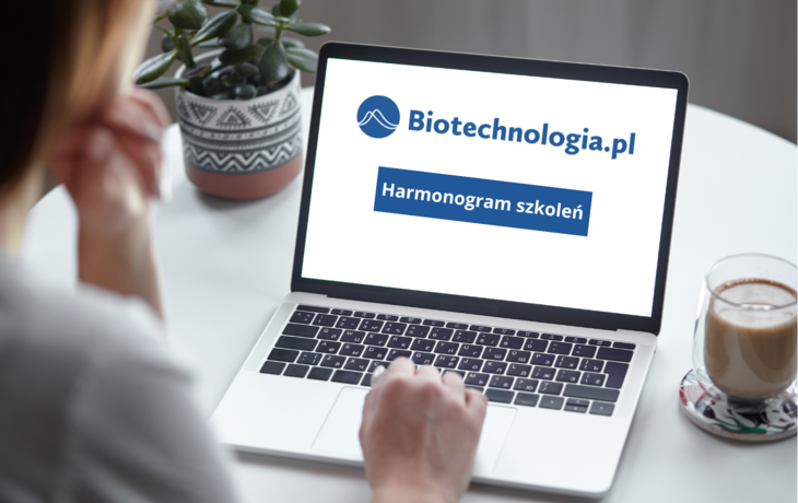 Sprawdź kwietniowy harmonogram szkoleń i webinarów Biotechnologia.pl 