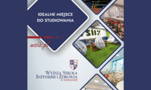 Rekrutacja na semestr zimowy trwa! Wyższa Szkoła Inżynierii i Zdrowia w Warszawie zaprasza 