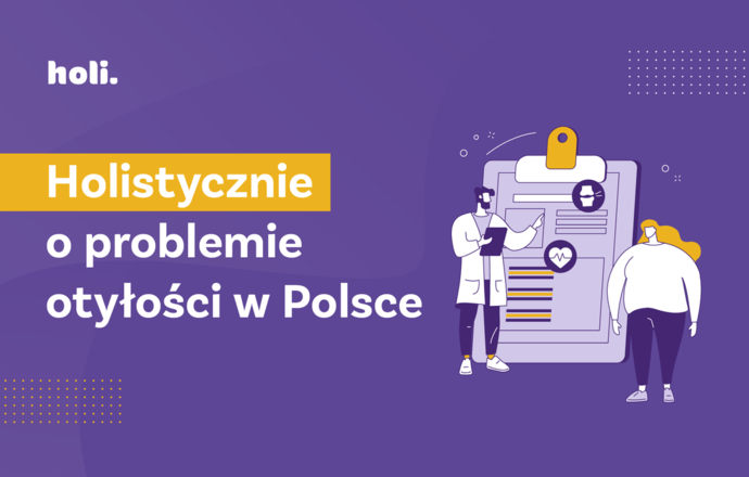 Dlaczego mimo świadomości, Polacy unikają leczenia otyłości?