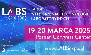 Przed nami trzecia edycja targów LABS EXPO 2025