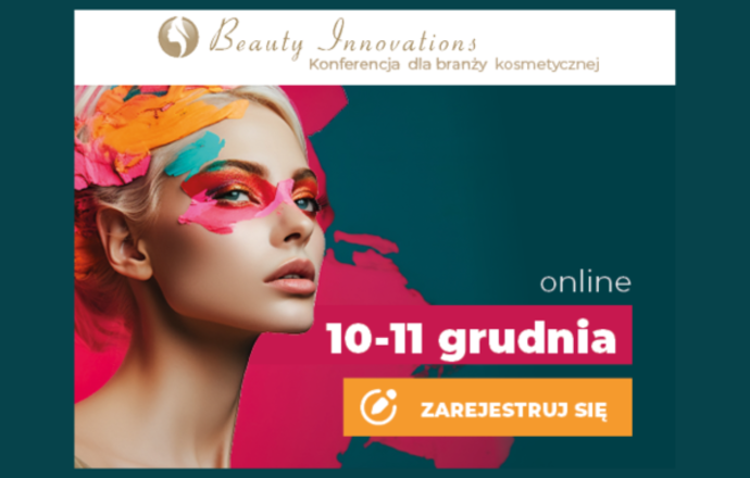 Za miesiąc konferencja dla branży kosmetycznej Beauty Innovations – 10-11 grudnia ONLINE – 