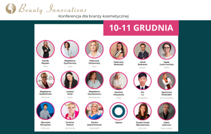 Poznaj Prelegentów konferencji dla branży kosmetycznej Beauty Innovations 10-11 grudnia ONL