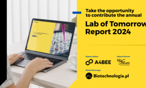 Biotechnologia.pl oficjalnym patronem medialnym Raportu „Lab of Tomorrow 2024”!