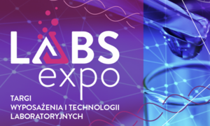 Bogaty program merytoryczny 3. edycji Targów LABS EXPO