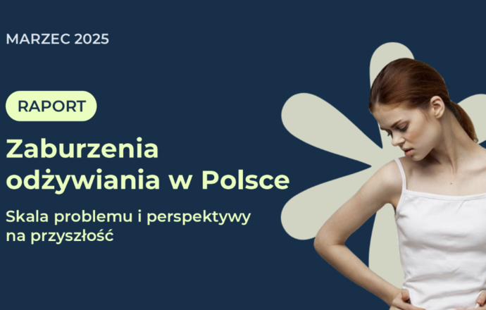 Zaburzenia odżywiania w Polsce – alarmujący wzrost liczby przypadków i brak świadomości