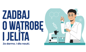 Cicha epidemia chorób wątroby. Sprawdź swoje zdrowie i weź udział w nowatorskim badaniu war