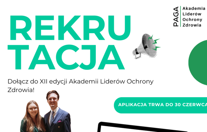 Startuje rekrutacja do XII edycji Akademii Liderów Ochrony Zdrowia – szansa na kształtowani