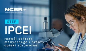 NCBR ogłosił nabór na projekty STEP IPCEI w obszarze biotechnologii