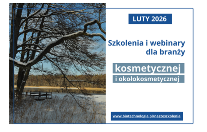 Sprawdź harmonogram szkoleń i webinarów Biotechnologia.pl dla branży kosmetycznej i okołoko
