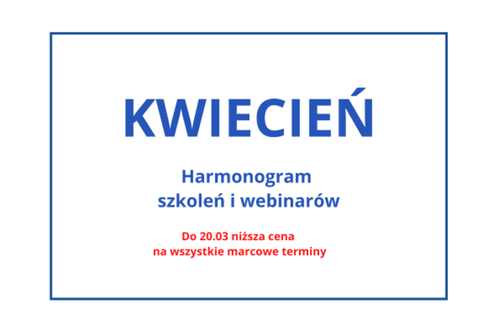 Do 20 marca niższa cena na wszystkie KWIETNIOWE szkolenia i webinary Biotechnologia.pl