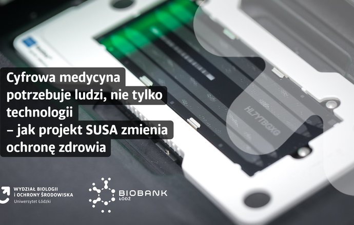 Cyfrowa medycyna potrzebuje ludzi, nie tylko technologii – jak projekt SUSA zmienia ochronę