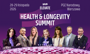 Jak wygląda przyszłość medycyny prewencyjnej? Pierwsza edycja Elevate Health & Longevity Su
