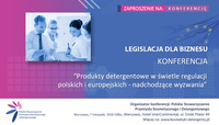 Konferencja „Produkty detergentowe w świetle regulacji polskich i europejskich – nadchodząc