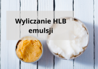 WEBINAR | Równowaga hydrofilowo-lipofilowa emulsji (HLB) i metody jej wyznaczania