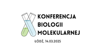 X Konferencja Biologii Molekularnej