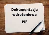 WEBINAR | Dokumentacja wdrożeniowa, czyli jak poprawnie skompletować PIF (product informati