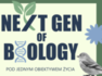 Next Gen of Biology – Ogólnopolska Studencka Konferencja Naukowa