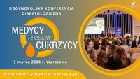 III Ogólnopolska Konferencja „Medycy Przeciw Cukrzycy”