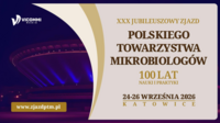 XXX Jubileuszowy Zjazd Polskiego Towarzystwa Mikrobiologów